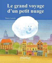 Le grand voyage d'un petit nuage