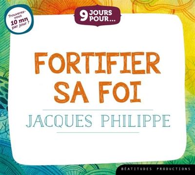 9 jours pour fortifier sa foi