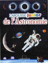 Larousse junior de l'astronomie