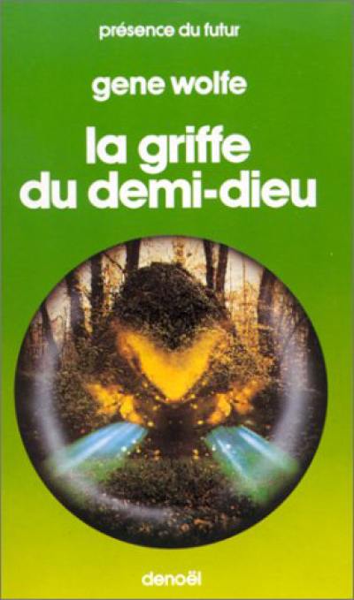 Livre du second soleil. Vol. 2. La griffe du demi-dieu