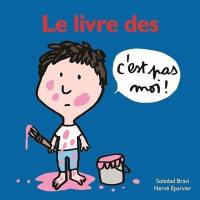 Le livre des C'est pas moi !