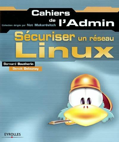 Sécuriser un réseau Linux