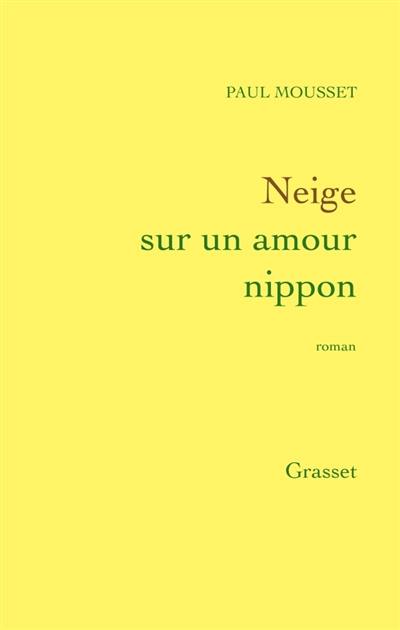 Neige sur un amour nippon