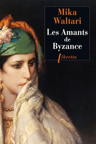 Les amants de Byzance