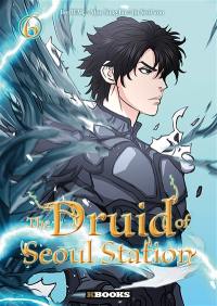 The druid of Seoul station. Vol. 6