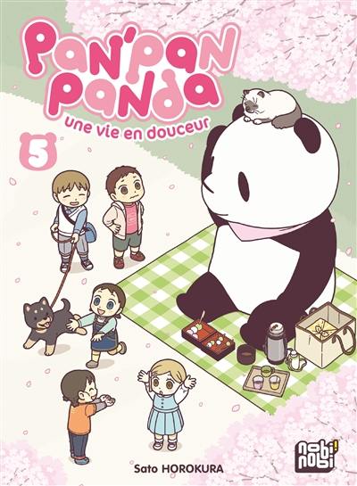 Pan'Pan panda : une vie en douceur. Vol. 5