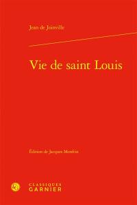 Vie de Saint Louis