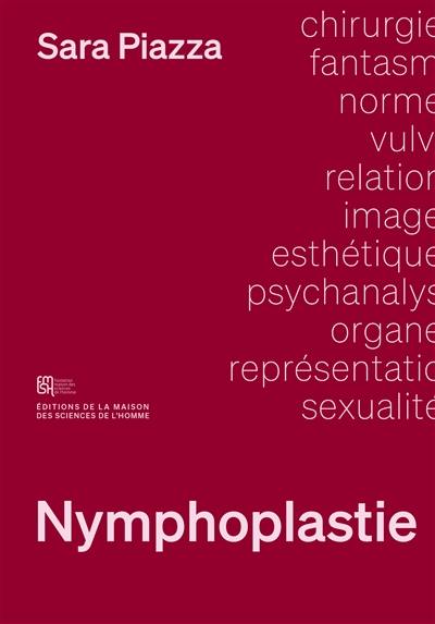 Nymphoplastie : coupez ce sexe que je ne saurais voir