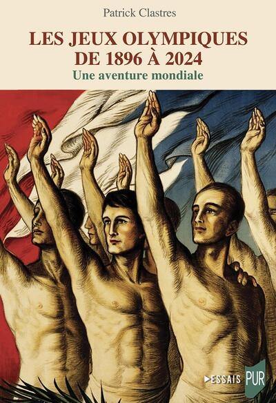 Les jeux Olympiques de 1896 à 2024 : une aventure mondiale