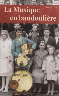 La musique en bandoulière