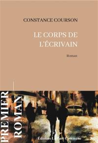 Le corps de l'écrivain