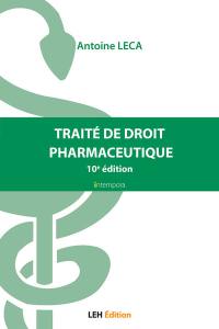 Traité de droit pharmaceutique