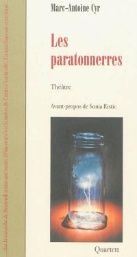 Les paratonnerres : théâtre