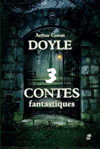 3 contes fantastiques