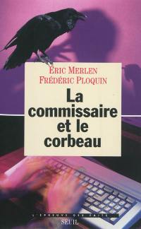 La commissaire et le corbeau