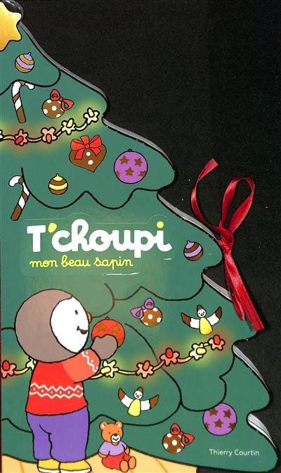 T'choupi : mon beau sapin