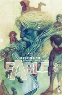 Fables. Vol. 18. L'héritier du vent