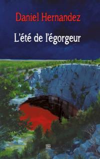 L'été de l'égorgeur