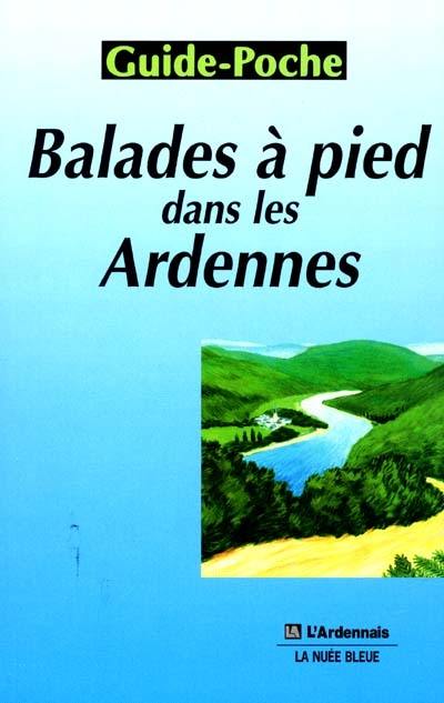 Balades à pied dans les Ardennes