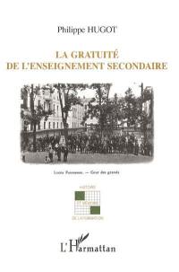 La gratuité de l'enseignement secondaire : l'application des premières mesures démocratiques dans l'enseignement secondaire, 1918-1939