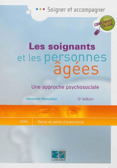 Les soignants et les personnes âgées : une approche psychosociale