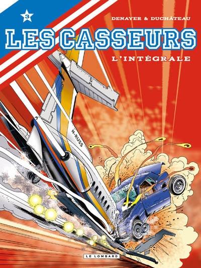 Les casseurs : l'intégrale. Vol. 3