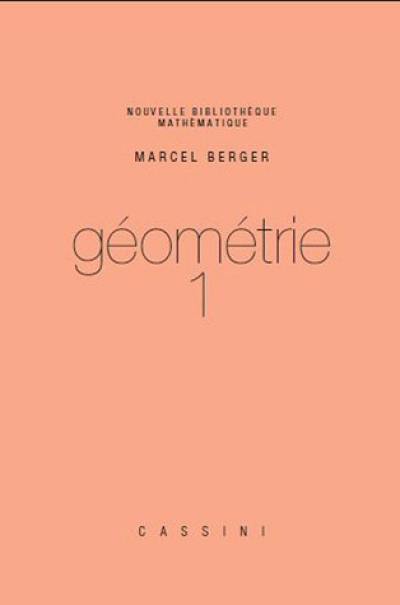 Géométrie. Vol. 1