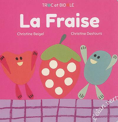 La fraise