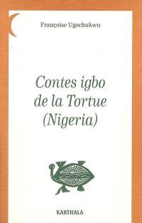 Contes igbo de la tortue (Nigeria)