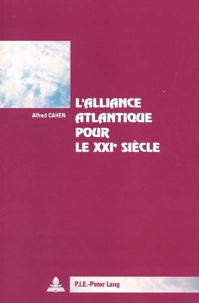 L'Alliance atlantique pour le XXIe siècle