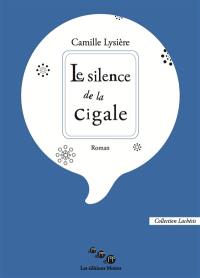 Le silence de la cigale