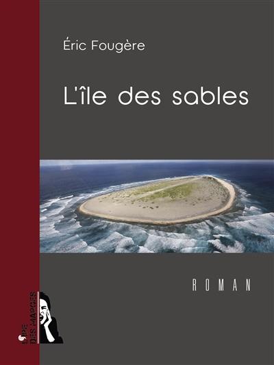 L'île des sables