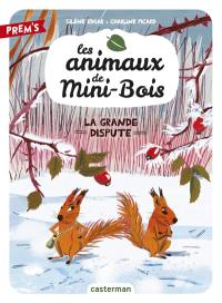 Les animaux de Mini-Bois. Vol. 4. La grande dispute