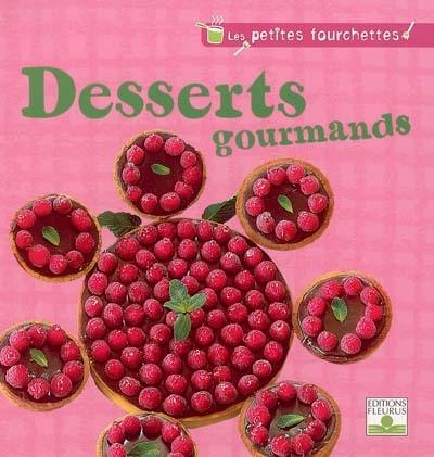 Desserts gourmands