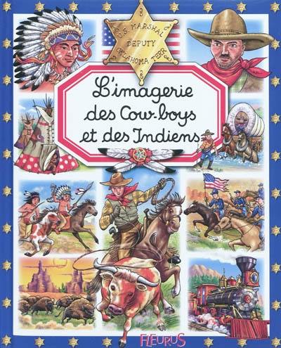 L'imagerie des cow-boys et des Indiens