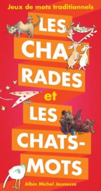 Les charades et les chats-mots : jeux de mots traditionnels