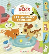 Les animaux familiers : 5 sons à écouter