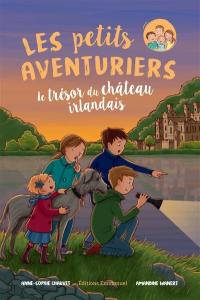 Les petits aventuriers. Vol. 2. Le trésor du château irlandais