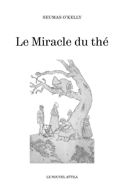 Le miracle du thé