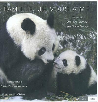 Famille, je vous aime