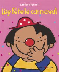 Lise fête le carnaval