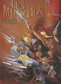 Minettos. Vol. 3. Pour une gorgée de vulnéraire