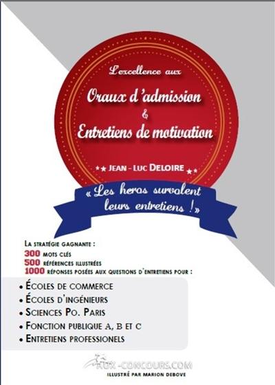 L'excellence aux oraux d'admission & entretiens de motivation