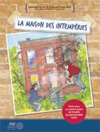 La maison des intempéries