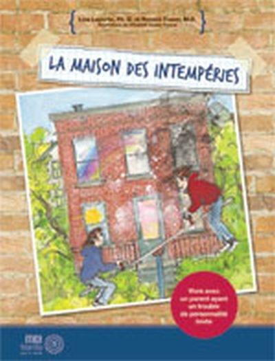 La maison des intempéries