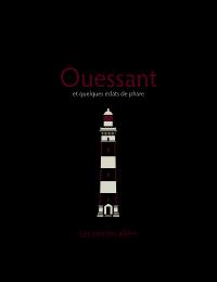 Ouessant et quelques éclats de phare