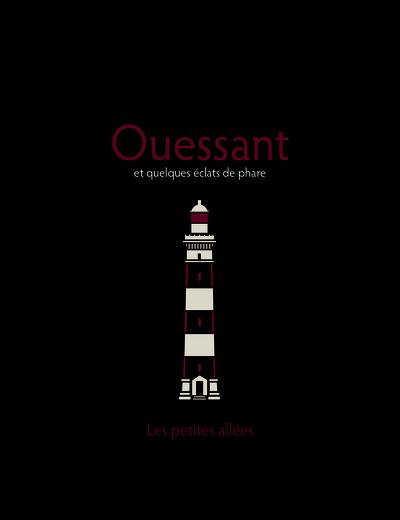 Ouessant et quelques éclats de phare