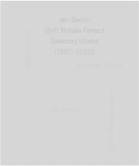 Jen Bervin : Shift Rotate Reflect : Selected Works (1997–2020)