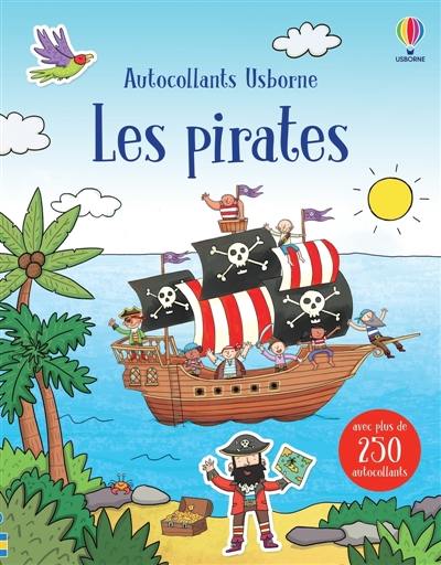 Les pirates : Premiers autocollants : Dès 3 ans