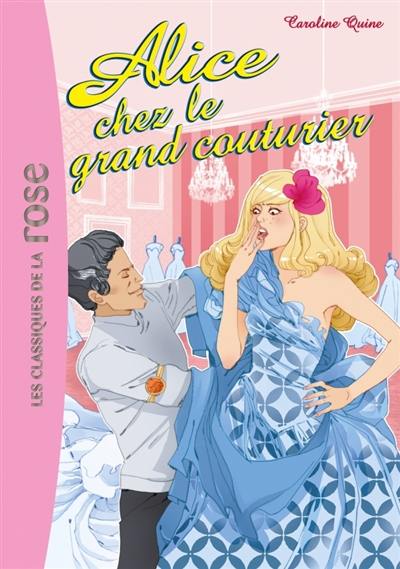 Alice chez le grand couturier